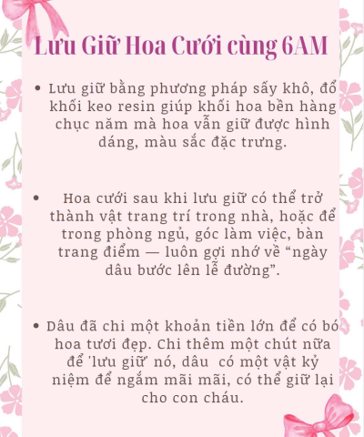 Lưu Giữ Hoa Cưới Cùng 6AM – Biến Kỷ Niệm Ngày Trọng Đại Thành Món Quà Vô Giá